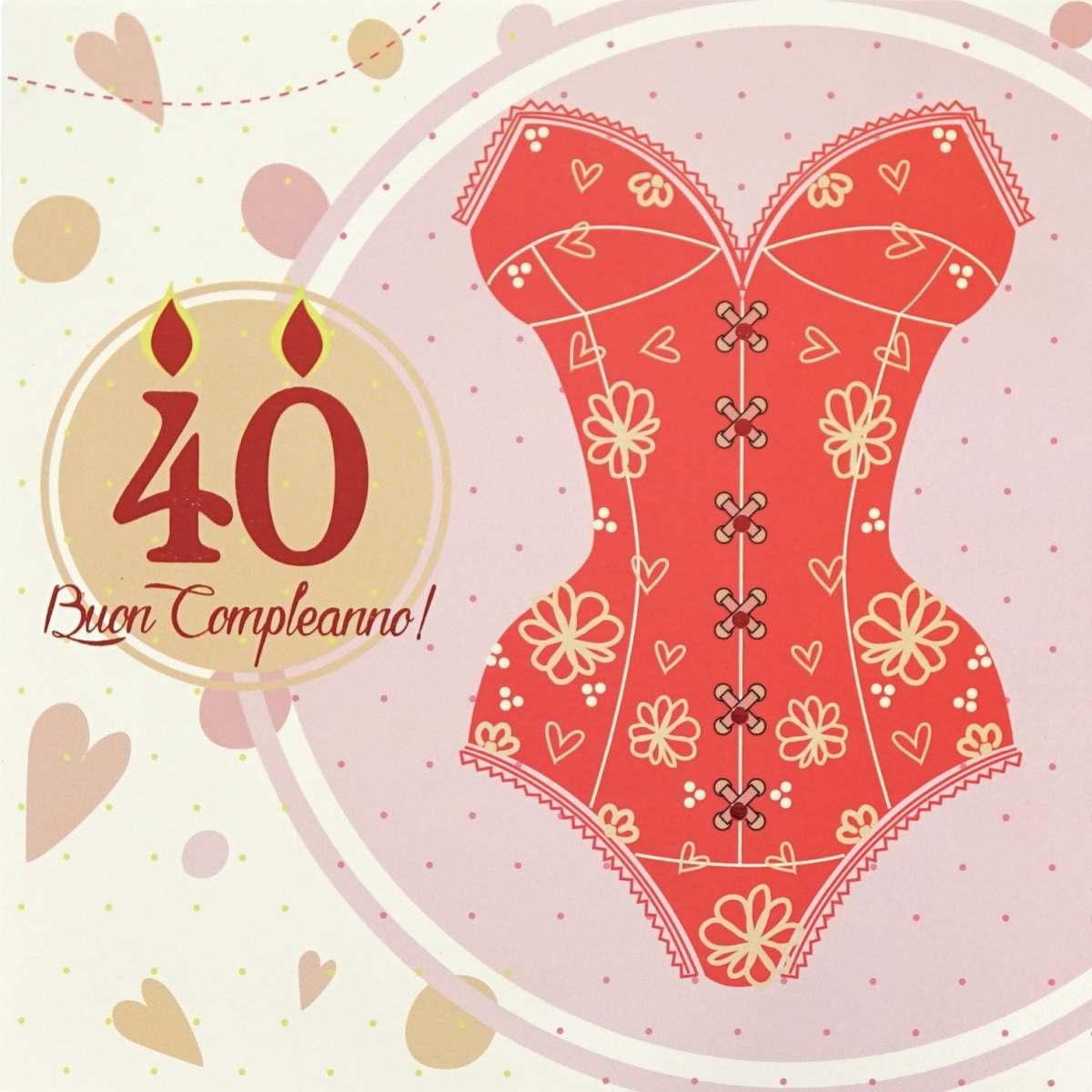 Biglietti 40 compleanno donna 16x16 cm